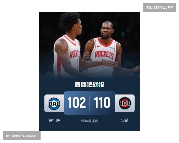 火箭申京与杜兰特合砍30+ 新组合驱动球队进攻体系升级